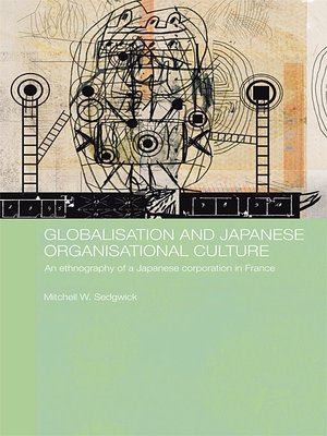 cover image of Globalisation and Japanese Organisational Culture
